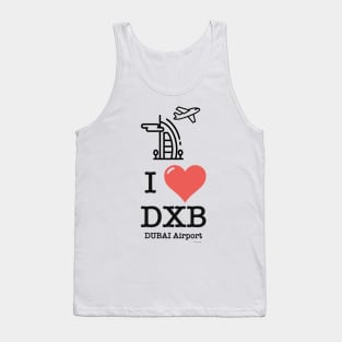 I love/like DXB Dubai airport Tank Top